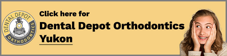click here for dental depot orthodontics Yukon